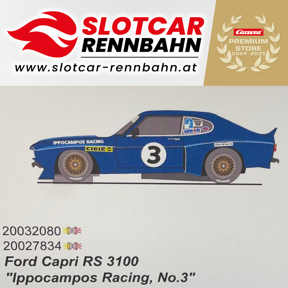 32080 Carrera Digital 132 Ford Capri RS 3100 'Ippocampos Racing, No.3'